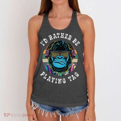 ID Rather Be Playing Tag Gorilla Monke Tag Gorilla Vr Gamer Gift Women's Knotted Racerback Tank