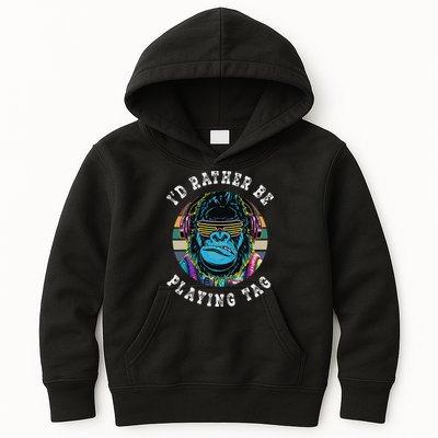 ID Rather Be Playing Tag Gorilla Monke Tag Gorilla Vr Gamer Gift Kids Hoodie