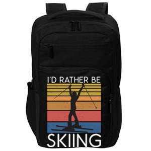 Id Rather Be Skiing Snow Winter Sport Skier Meaningful Gift Impact Tech Backpack