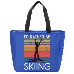 Id Rather Be Skiing Snow Winter Sport Skier Meaningful Gift Zip Tote Bag