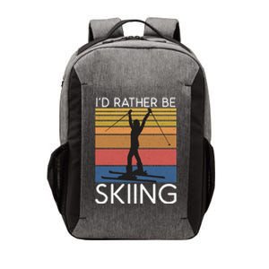 Id Rather Be Skiing Snow Winter Sport Skier Meaningful Gift Vector Backpack