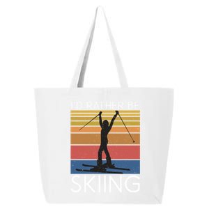 Id Rather Be Skiing Snow Winter Sport Skier Meaningful Gift 25L Jumbo Tote