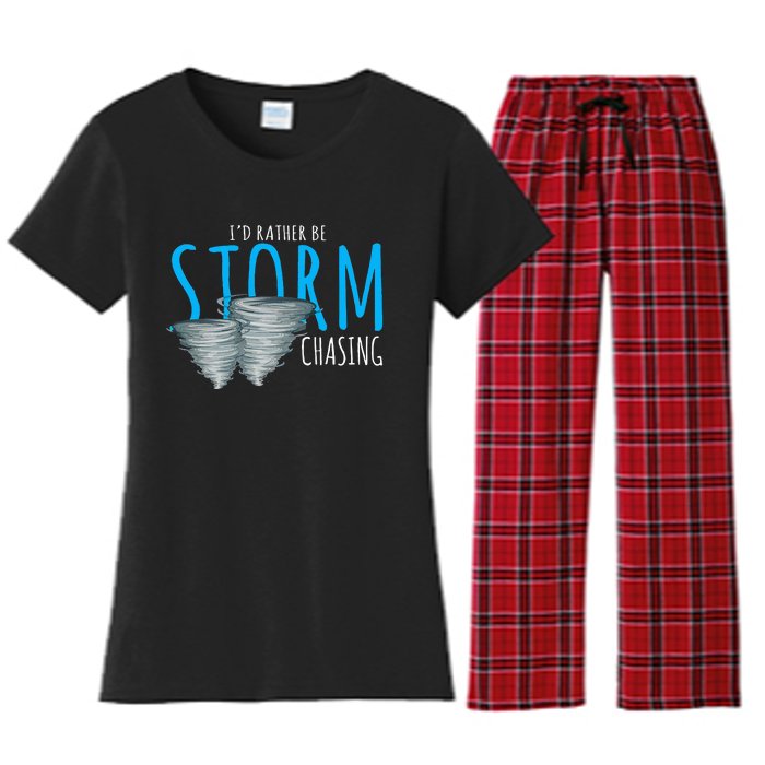 ID Rather Be Storm Chasing Tornado Chaser Women's Flannel Pajama Set