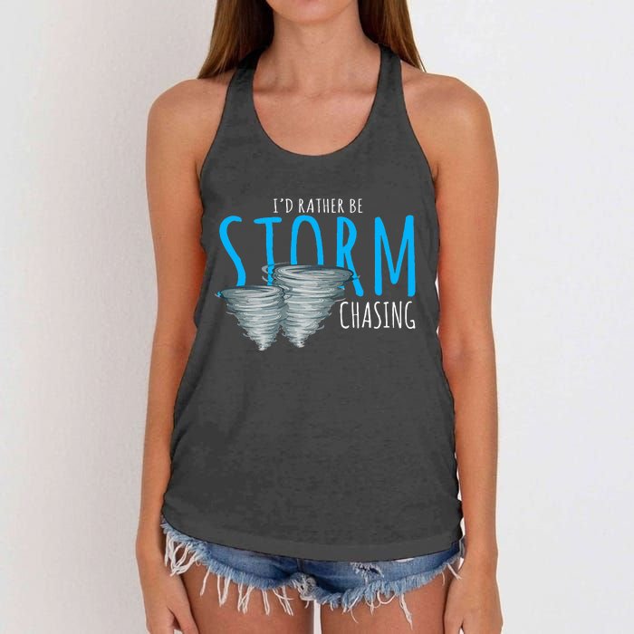 ID Rather Be Storm Chasing Tornado Chaser Women's Knotted Racerback Tank