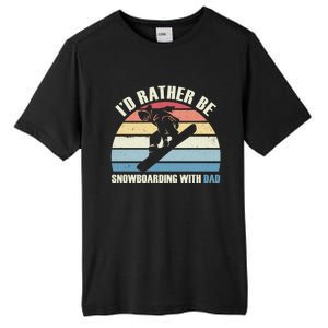 Id Rather Be Snowboarding With Dad Fathers Day Gift Cool Gift Tall Fusion ChromaSoft Performance T-Shirt