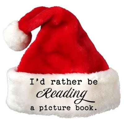 Id Rather Be Reading A Picture Book Love Photography Gift Premium Christmas Santa Hat