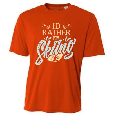 Id Rather Be Skiing Funny Snow Skiing Gift Cooling Performance Crew T-Shirt