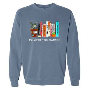 I Read Banned Books Lovers Garment-Dyed Sweatshirt