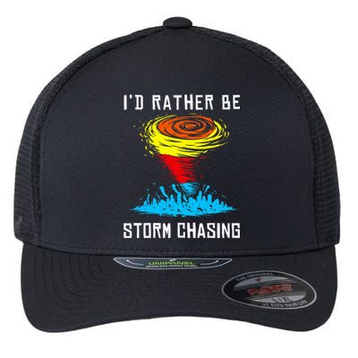 ID Rather Be Storm Chasing Tornado Hurricane Weather Chaser Flexfit Unipanel Trucker Cap