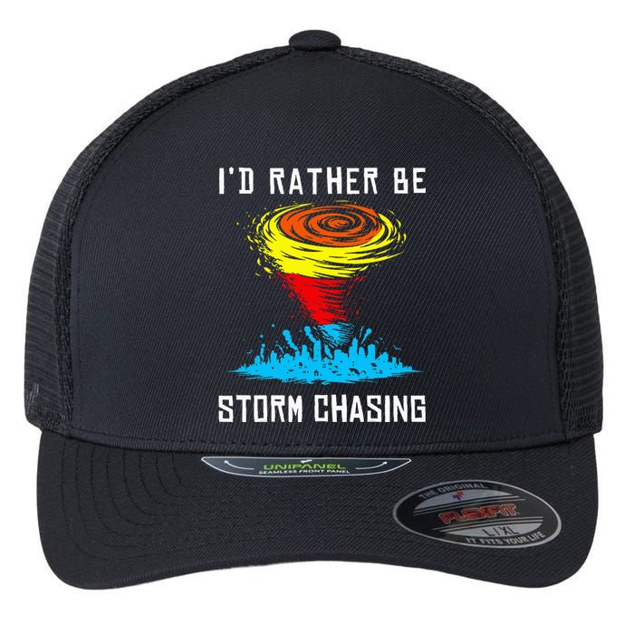 ID Rather Be Storm Chasing Tornado Hurricane Weather Chaser Flexfit Unipanel Trucker Cap