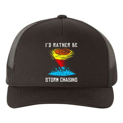 ID Rather Be Storm Chasing Tornado Hurricane Weather Chaser Yupoong Adult 5-Panel Trucker Hat