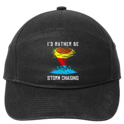 ID Rather Be Storm Chasing Tornado Hurricane Weather Chaser 7-Panel Snapback Hat