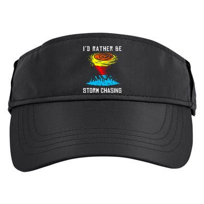 ID Rather Be Storm Chasing Tornado Hurricane Weather Chaser Adult Drive Performance Visor