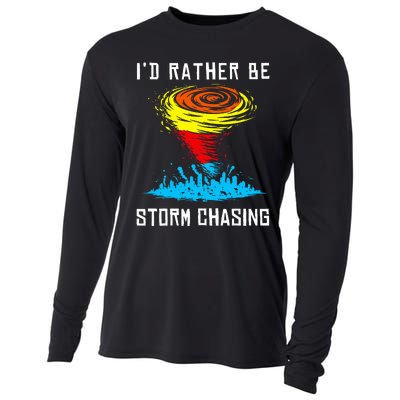 ID Rather Be Storm Chasing Tornado Hurricane Weather Chaser Cooling Performance Long Sleeve Crew