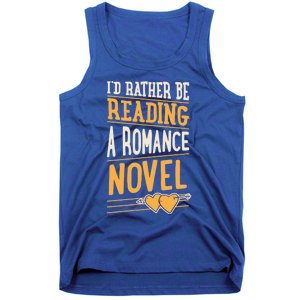 Id Rather Be Reading A Roce Novel Cute Gift Tank Top