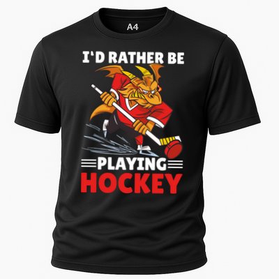 I'd Rather Be Playing Hockey With A Dragon For Hockey Great Gift Cooling Performance Crew T-Shirt