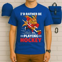 I'd Rather Be Playing Hockey With A Dragon For Hockey Great Gift T-Shirt