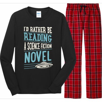 Id Rather Be Reading A Science Fiction Novel Gift Long Sleeve Pajama Set