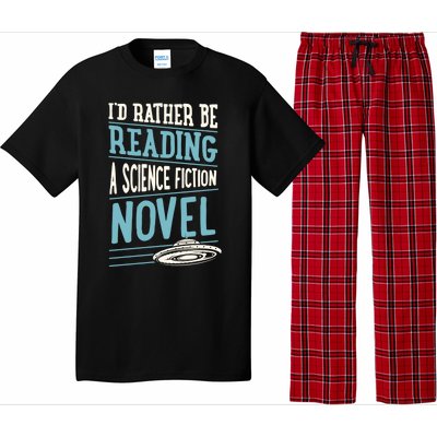 Id Rather Be Reading A Science Fiction Novel Gift Pajama Set