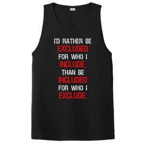 Id Rather Be Excluded For Who I Include Anti Trump PosiCharge Competitor Tank