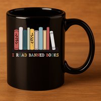I Read Banned Books Week Librarian Reader Nerd 11oz C Handle Ceramic Mug