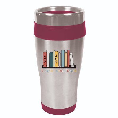 I Read Banned Books Week Librarian Reader Nerd 16oz Travel Tumbler