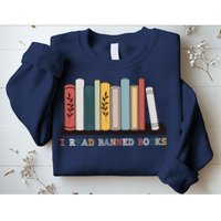 I Read Banned Books Week Librarian Reader Nerd Sweatshirt