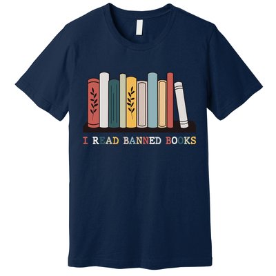 I Read Banned Books Week Librarian Reader Nerd Premium T-Shirt