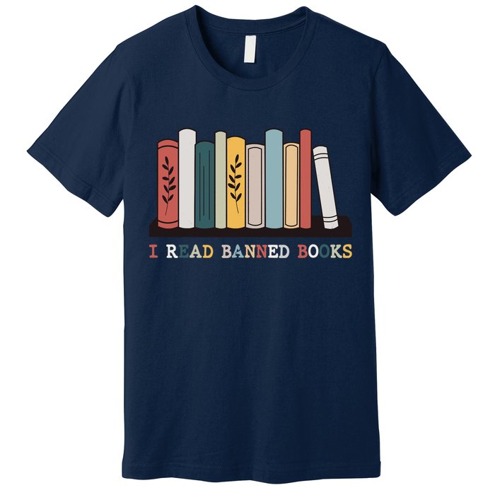 I Read Banned Books Week Librarian Reader Nerd Premium T-Shirt