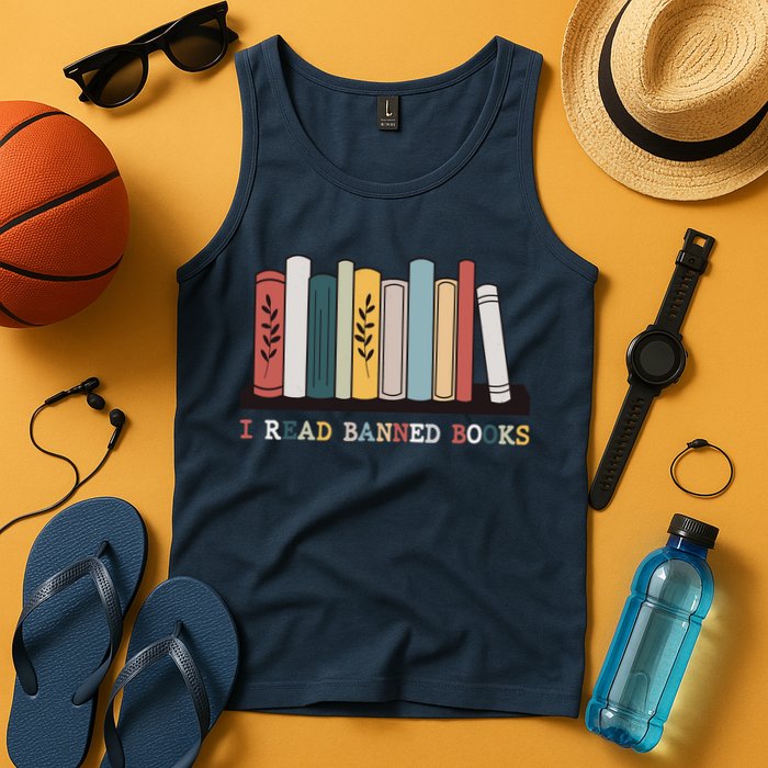 I Read Banned Books Week Librarian Reader Nerd Tank Top