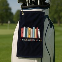 I Read Banned Books Week Librarian Reader Nerd Golf Towel
