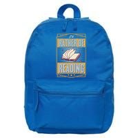 Id Rather Be Reading Book Literary Librarian Gift 16 in Basic Backpack