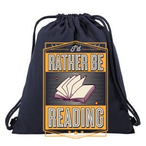 Id Rather Be Reading Book Literary Librarian Gift Drawstring Bag