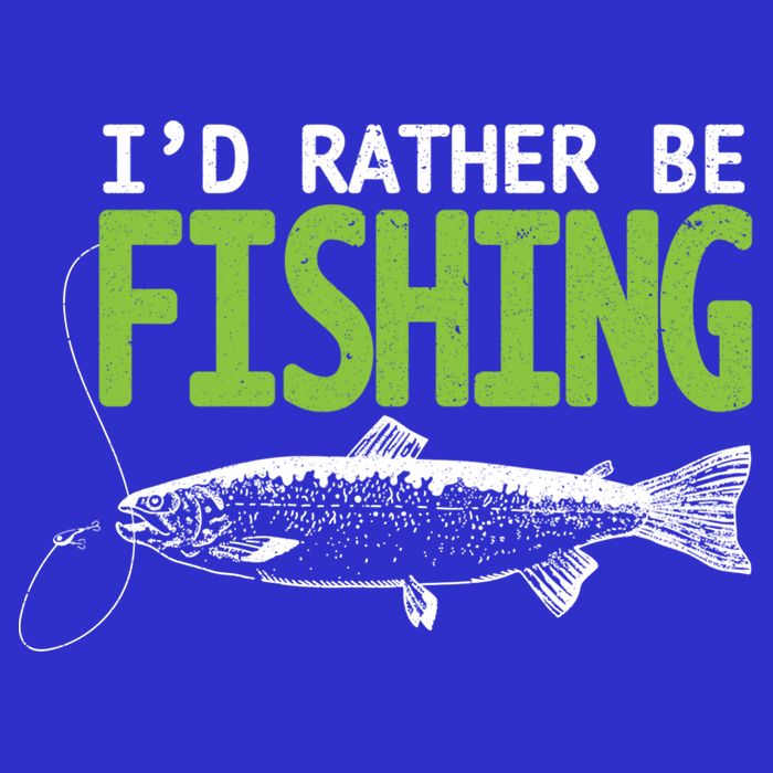 I'd Rather Be Fishing Funny Gift Trout And Salmon Fishing Lovers Button