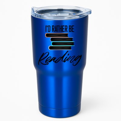 Id Rather Be Reading Book Lover Gift For Readers Cool Gift Tumbler