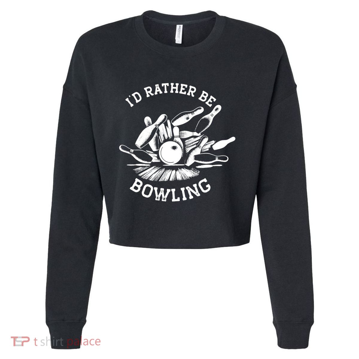 ID Rather Be Bowling Vintage 1950s Style For Bowling Cute Gift Cropped Pullover Crew