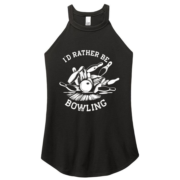 ID Rather Be Bowling Vintage 1950s Style For Bowling Cute Gift Women's Perfect Tri Rocker Tank