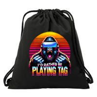 I’D Rather Be Playing Tag Gorilla Meme Vr Gamer Drawstring Bag