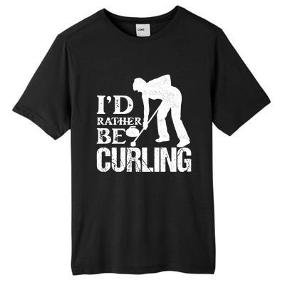 ID Rather Be Curling Ice Sport Broom Curler Gift Tall Fusion ChromaSoft Performance T-Shirt