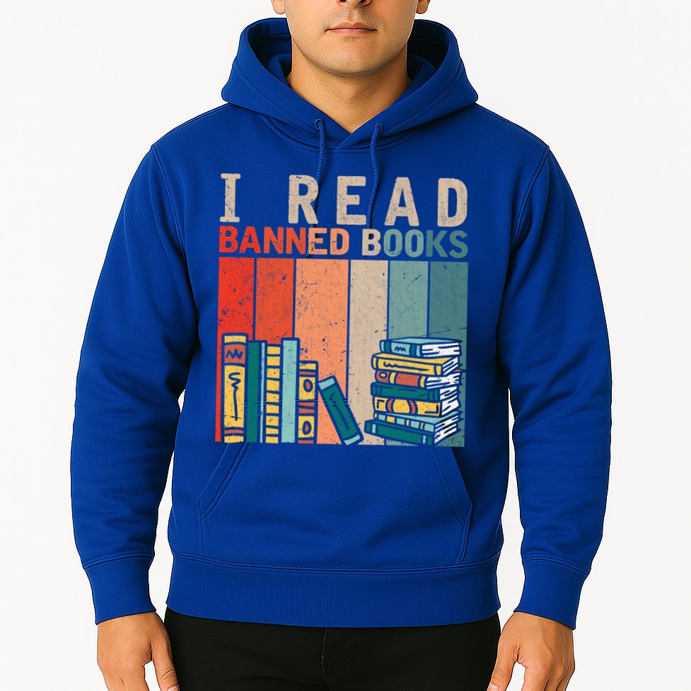 I Read Banned Books Reader Bookworm Gift Hoodie