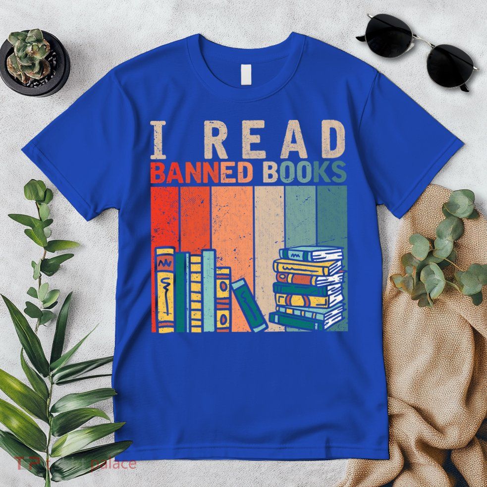 I Read Banned Books Reader Bookworm Gift Premium T-Shirt