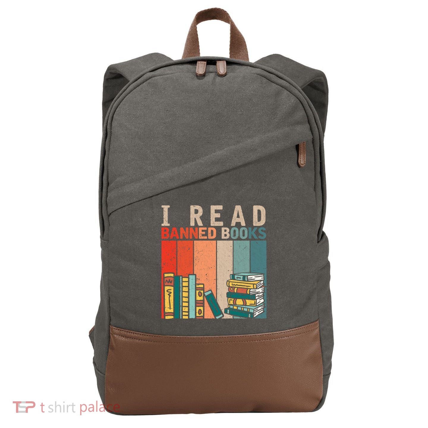 I Read Banned Books Reader Bookworm Gift Cotton Canvas Backpack