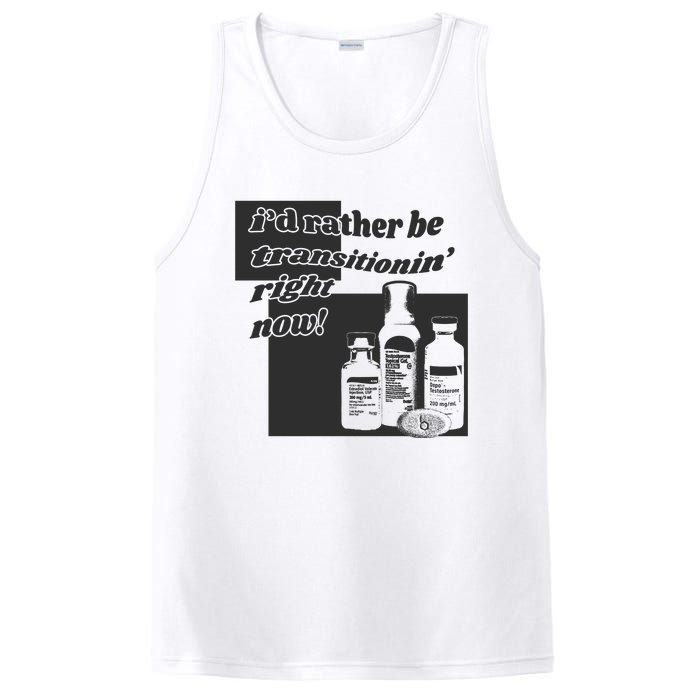 Id Rather Be Transitionin Right Now PosiCharge Competitor Tank