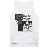 Id Rather Be Transitionin Right Now Tank Top