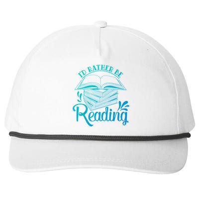 Id Rather Be Reading Book Lover Pile Of Books Gift Snapback Five-Panel Rope Hat