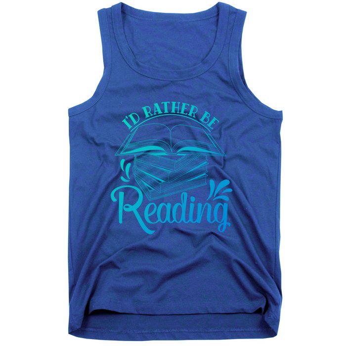 Id Rather Be Reading Book Lover Pile Of Books Gift Tank Top