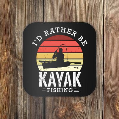 ID Rather Be Kayak Fishing Funny Fishing Gear Gift Coaster