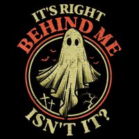 ItS Right Behind Me IsnT It Funny Halloween Ghost Hunter Flat Bill Trucker Hat