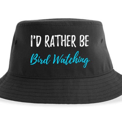 I'd Rather Be Bird Watching Funny Bird Watcher Gift Sustainable Bucket Hat