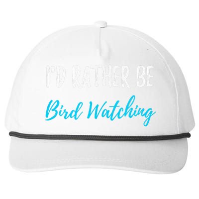 I'd Rather Be Bird Watching Funny Bird Watcher Gift Snapback Five-Panel Rope Hat